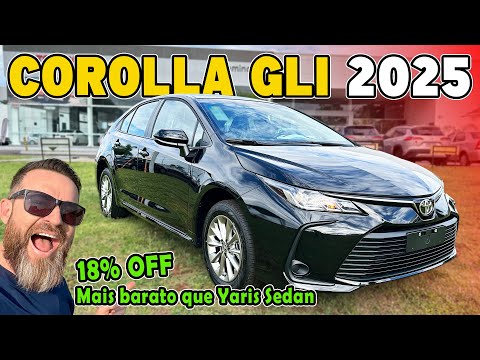 COROLLA GLI 2025 - Mais Barato Que Yaris Sedan!