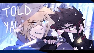 TOLD YA // ANIMATION MEME