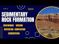 Exploring the Formation of Sedimentary Rocks