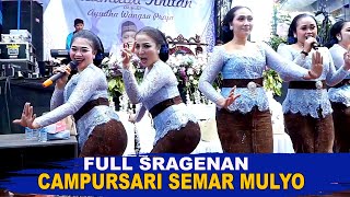 FULL SRAGENAN KEMBANG CAMPURSARI SEMAR MULYO  kembang rawe - tlingsingan - kijing miring SUPERMEDLAY