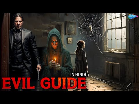 EVIL GUIDE | Hollywood Movie Hindi Dubbed | Hollywood Horror Movie | Can Evrenol