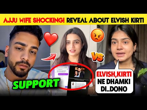 SHOCKING!🤯Elvish Yadav & Kirti Mehra Together Dh@mki To Ajju Wife | Ajju Wife Vs Kirti Mehra