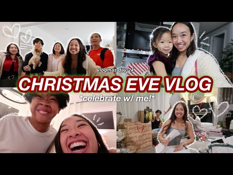 CHRISTMAS EVE VLOG *celebrate w/ me* | Vlogmas Day 24