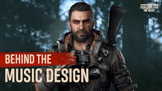 Dying Light The Beast: Behind The Music Design