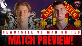 TOUGH TRIP TO NEWCASTLE! INJURY DOUBTS? NEWCASTLE VS MAN UNITED PREVIEW | PREMIER LEAGUE