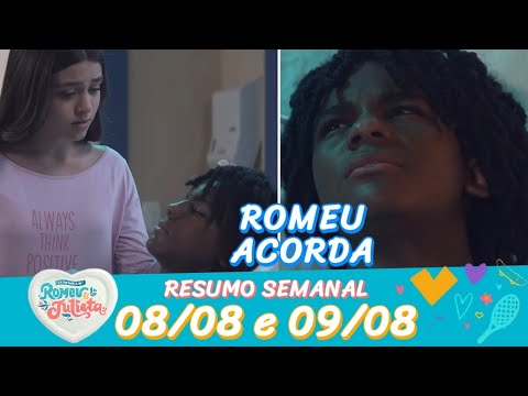 A Infância de Romeu e Julieta 08-08 e 09-08-2024 Resumo semanal de 329 a 330 agosto de 2024 completo