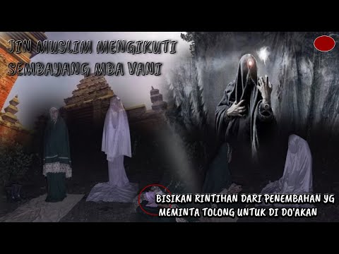 KAGET BUKAN MAIN!! REAL SHOLAT MEMBAWA BERKAH TIBA TIBA DIBERI UANG 100 JT OLEH JIN ISLAM