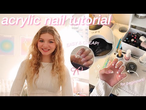 HOW TO DO ACRYLIC NAILS for beginners 2025!! DIY easy + affordable at-home tutorial & nail art ideas