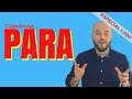 Uso de la preposición 'para' en español