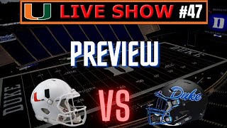 Miami Hurricanes VS Duke Blue Devils PREVIEW