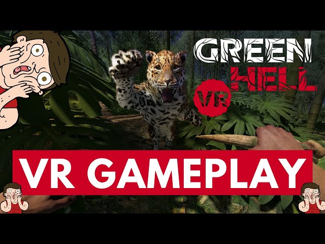 GREEN HELL VR Gameplay and First Impressions NEW VR GAME 2022