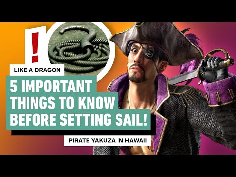 Like a Dragon: Pirate Yakuza in Hawaii - 5 Important Things to Know Before Setting Sail!