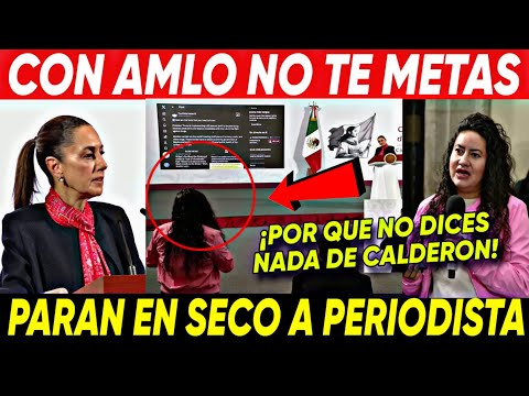 ENC0NTR0NAZ0 ¡CLAUDIA PARA EN SECO A PERIODISTA CON AMLO CON AMLO NO TE METAS! SE PUSO BUENO