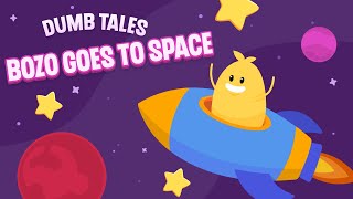 Dumb Tales: Bozo Goes to Space