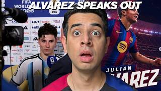 Julián Álvarez BREAKS SILENCE on Barcelona Move!