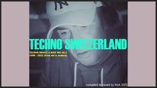 TECHNO / TRANCE & RAVE MIX "No.2" (from old to modern) - mixed by mja techno switzerland   2025