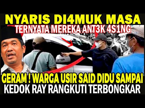 TRAGIS ! SAID DIDU NYARIS D14MUK MASA SAMPAI KEDOK ANTEK ASING TERUNGKAP K4RM4 F1TN4H JOKOWI PRABOWO