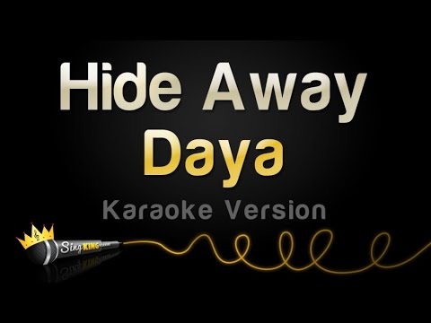 Daya – Hide Away (Karaoke Version)