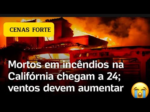 INCÊNDIO LOS ANGELES!!! CENAS FORTE!!!!!