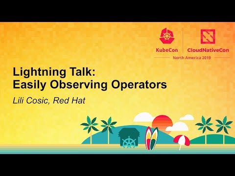 Lightning Talk: Easily Observing Operators