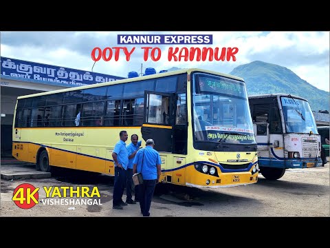 Ooty to Kannur TNSTC Superfast Bus Yathra