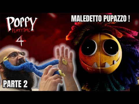 Quel MALEDETTO PUPAZZO ! - HORROR NIGHT Poppy Playtime 4 Parte 2