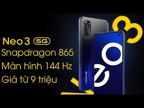 (VIETNAMESE) Cận cảnh iQOO Neo 3 5G chạy Snapdragon 865, màn hình 144 Hz, giá chỉ từ 9 triệu đồng