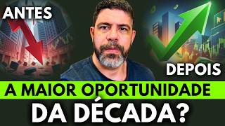Seu tempo está acabando! A maior oportunidade da década?