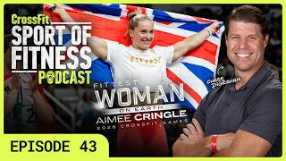 The Sport of Fitness with CrossFit Games Champion Aimee Cringle