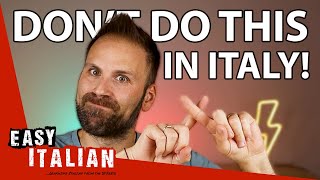 Don’t Do These 9 Things in Italy | Easy Italian 241