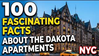 100 Facts About The Dakota (Most People Don't Know)