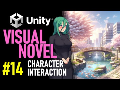 HOW TO MAKE A VISUAL NOVEL IN UNITY - TUTORIAL 14 - CHARACTER INTERACTION IN UNITY