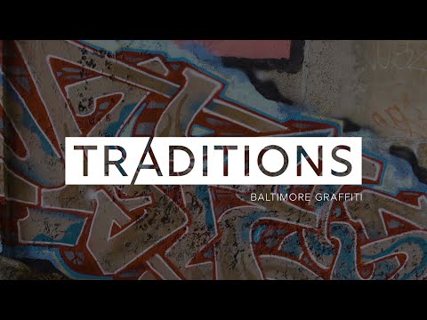 YouTube video thumbnail: Traditions: Baltimore Graffiti