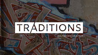 YouTube video thumbnail: Traditions: Baltimore Graffiti