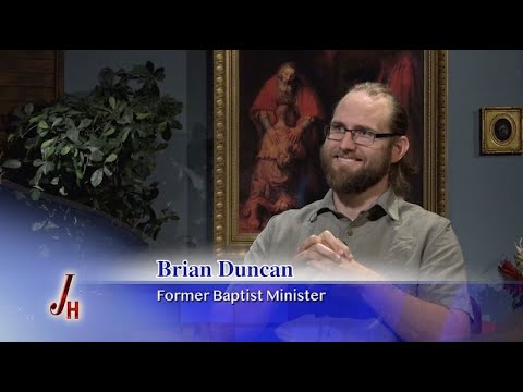 JOURNEY HOME - 2025-02-17 - DR. BRIAN DUNCAN - FORMER BAPTIST MINISTER