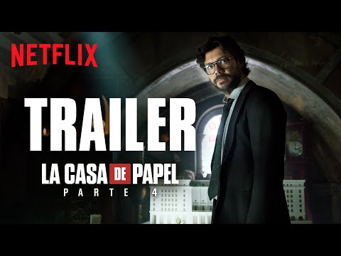 La Casa de Papel: Parte 4 | Tráiler Oficial | Netflix