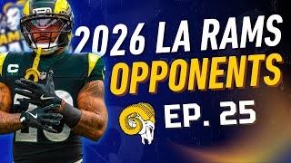 RAMS 2026 OPPONENTS REVIEW | Ramblin' Rams Ep. 25