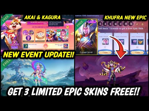 GET 3 FREE EPIC SKINS!! KAGURA LIMITED | KHUFRA NEW EPIC | AKAI 8TH ANNIVERSARY EVENTS! - MLBB