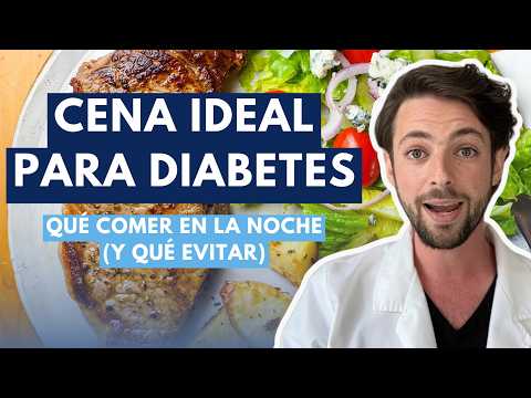 La CENA Que Cambia TODO: Mejora Tu Glucosa y Tu Sueño 💤✅