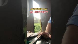 Another day as LOCO PILOT