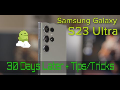 Samsung Galaxy S23 Ultra review: 30 Days Later