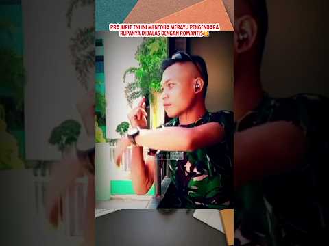 Cintanya dibales, eh jadi salting🤭 #viral #tni #shortvideo #tniad #komando #abdinegara #tentara