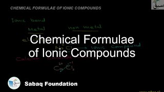 Chemical Formulae of Ionic Compounds