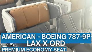 TRIP REPORT | American - Boeing 787-9P - Los Angeles (LAX) to Chicago (ORD) | Premium Economy