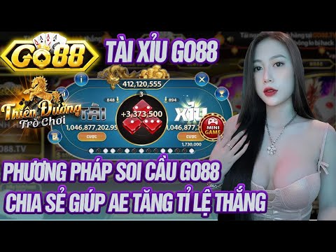 Go88 | tải go88 - link tải go88 mới nhất 2024 | cách bắt cầu go88 - chia sẻ giúp ae tăng tỉ lệ thắng