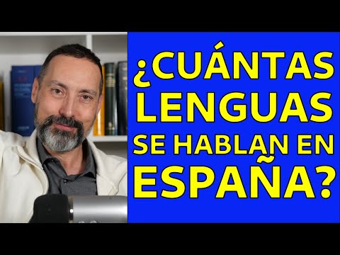 ¿Cuántas lenguas se hablan en España? Más de las que piensas