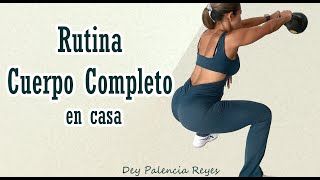 Trabaja todo tu cuerpo con esta rutina / Rutina 1900