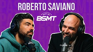 L'OSSESSIONE VERSO IL MALE! ROBERTO SAVIANO passa dal BSMT!