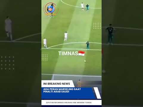 Ada Peran Marselino Saat Pinalti Arab Saudi