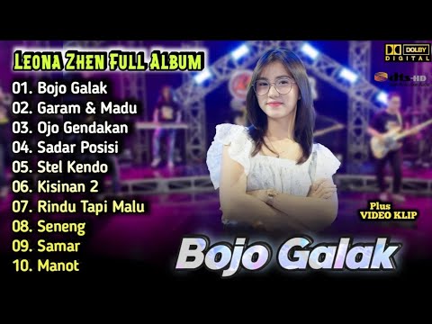 Bojo Galak - Leona Zhen Full Album Terbaru ft.Rastamaniez | Dangdut Ska Koplo | Garam & Madu,Seneng